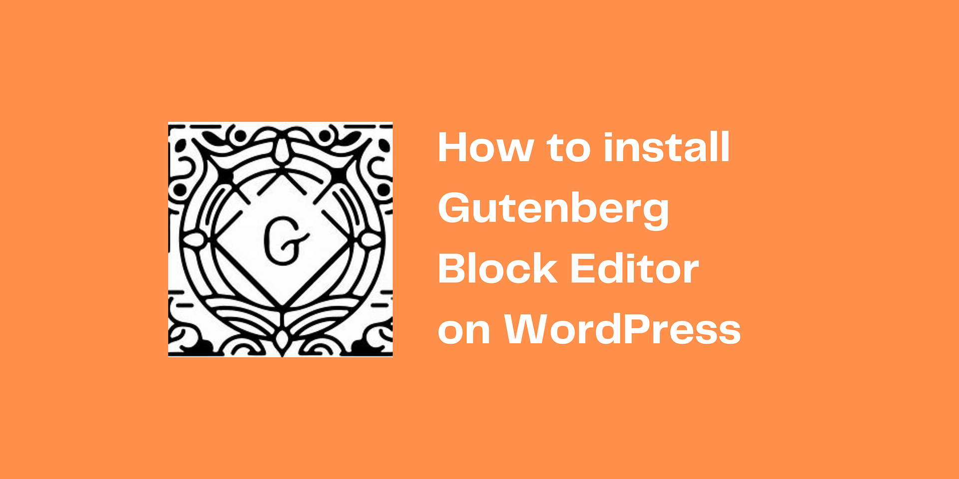 How to install gutenberg block editor in wordpress ashaiky